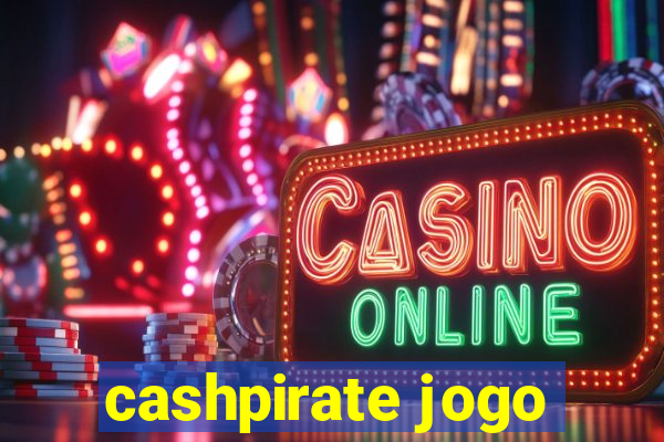 cashpirate jogo